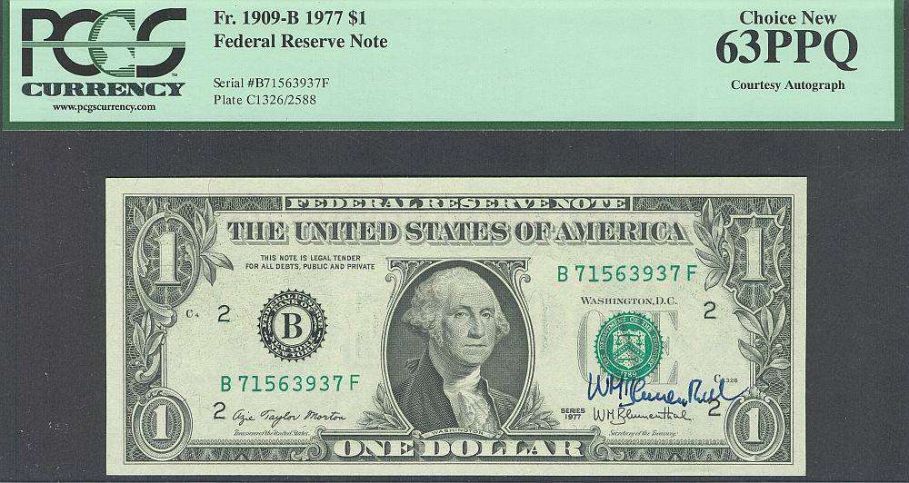 Fr.1909-B, 1977 $1 FRN, Treasury Secretary Blumenthal Autograph, B17563937F, ChCU, PCGS63-PPQ